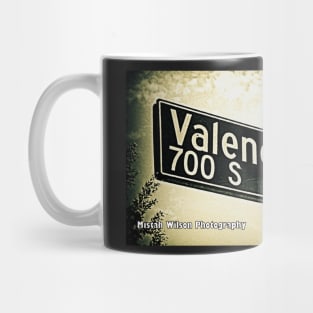 Valencia Street, Los Angeles, California by Mistah Wilson Mug